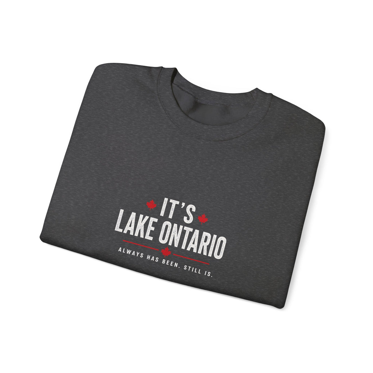 It's Lake Ontario Crewneck