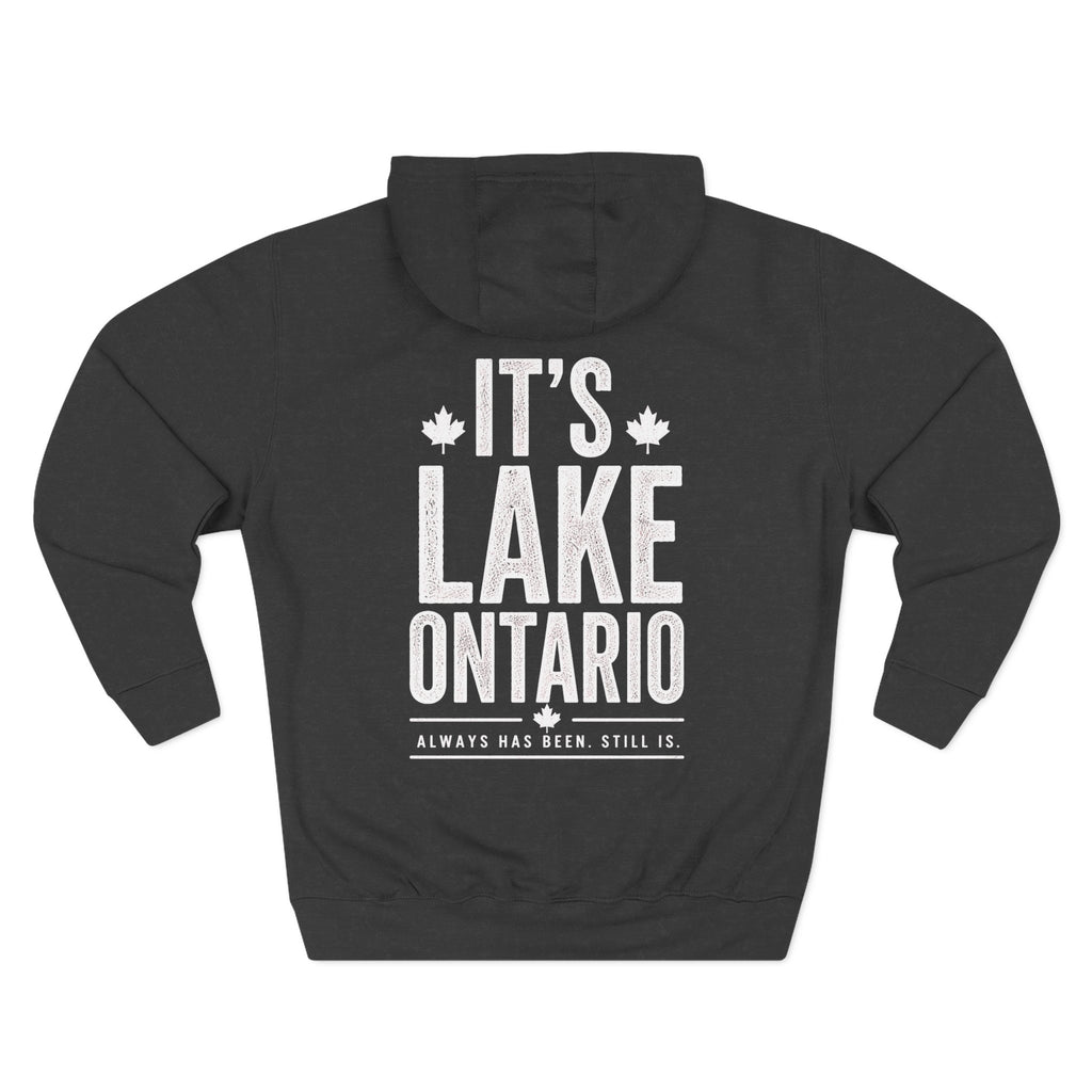 It’s Lake Ontario Hoodie
