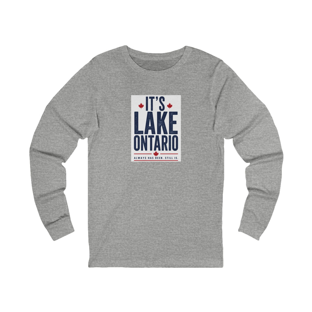 It’s Lake Ontario Long Sleeve Tee