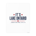 It's Lake Ontario Art Print