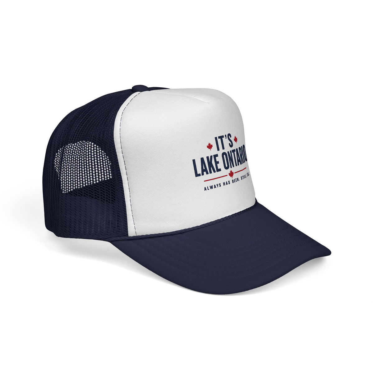 It's Lake Ontario Trucker Cap