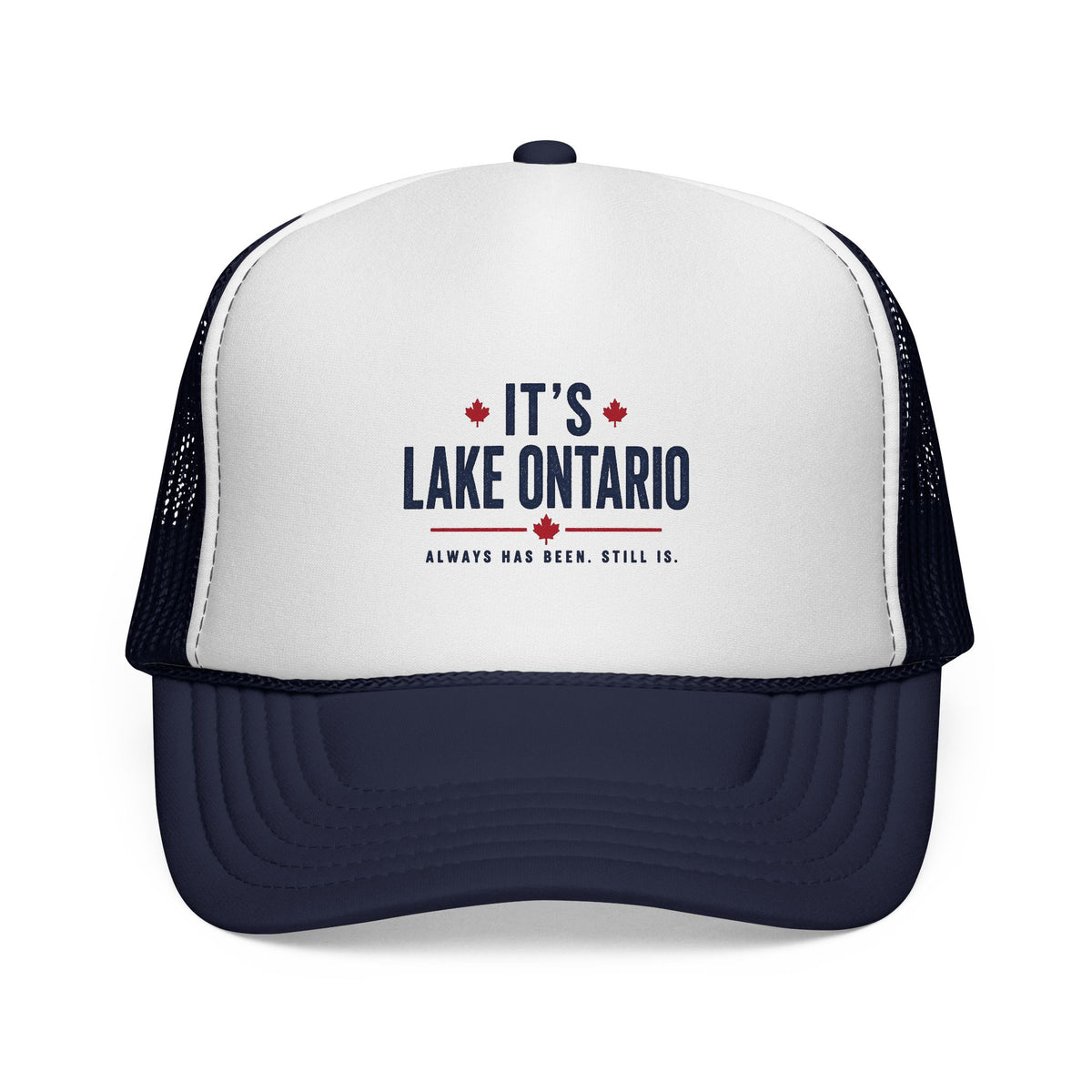 It's Lake Ontario Trucker Cap