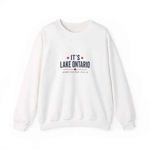 It's Lake Ontario Crewneck