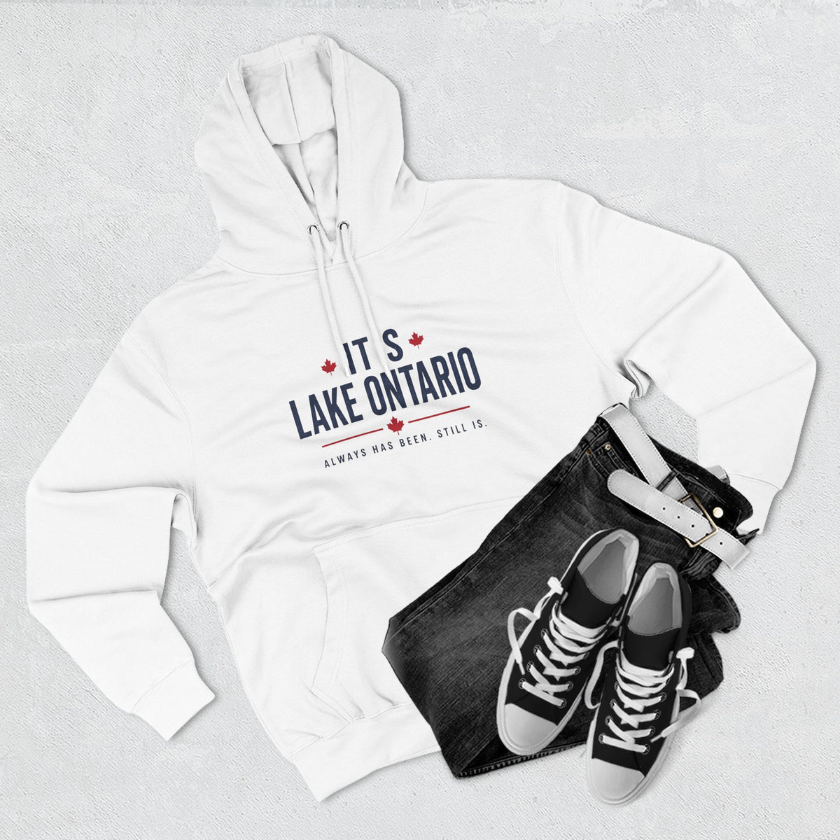 It's Lake Ontario Hoodie