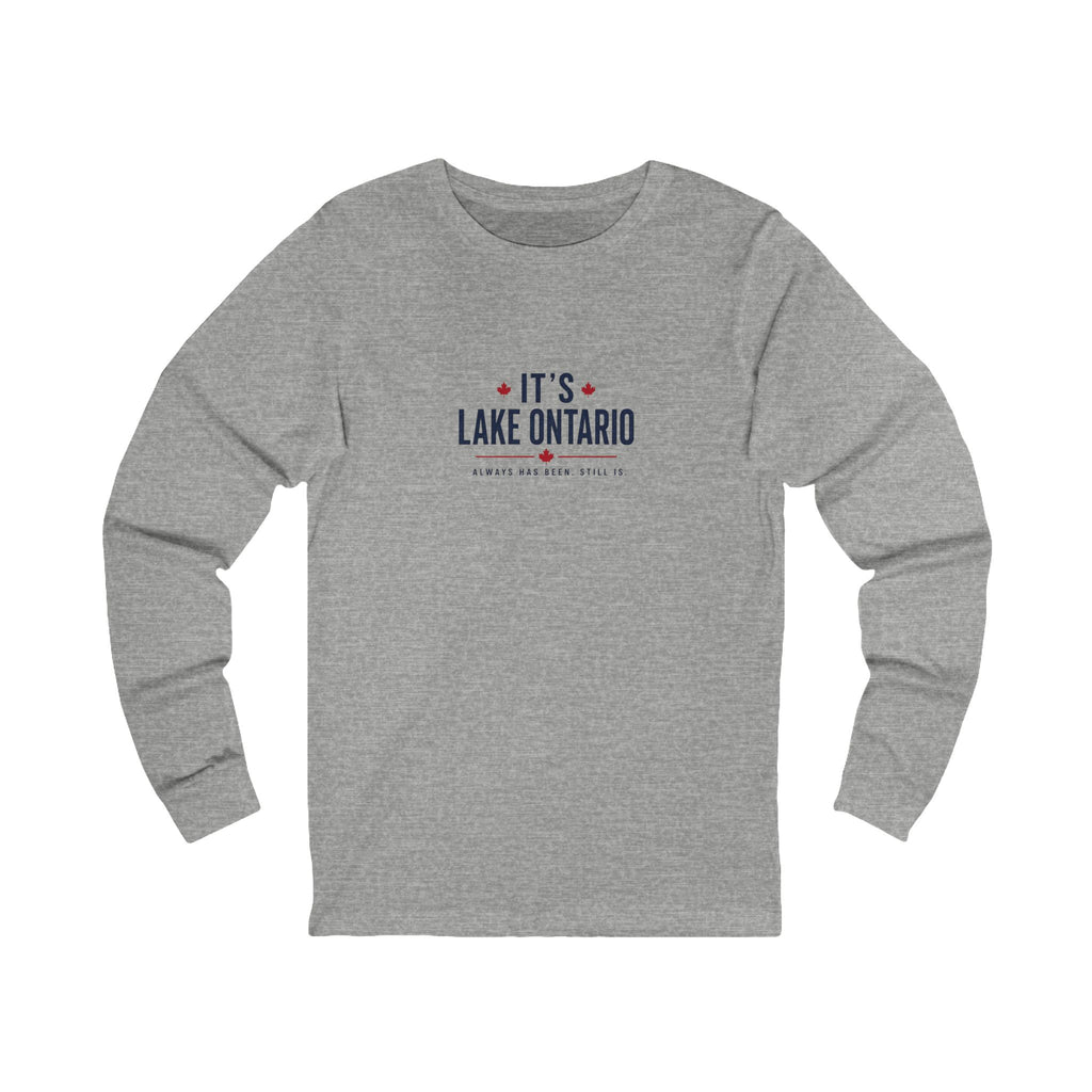 It's Lake Ontario Long Sleeve Tee