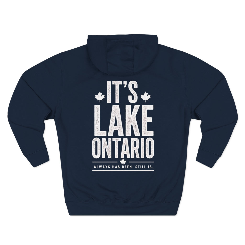 It’s Lake Ontario Hoodie