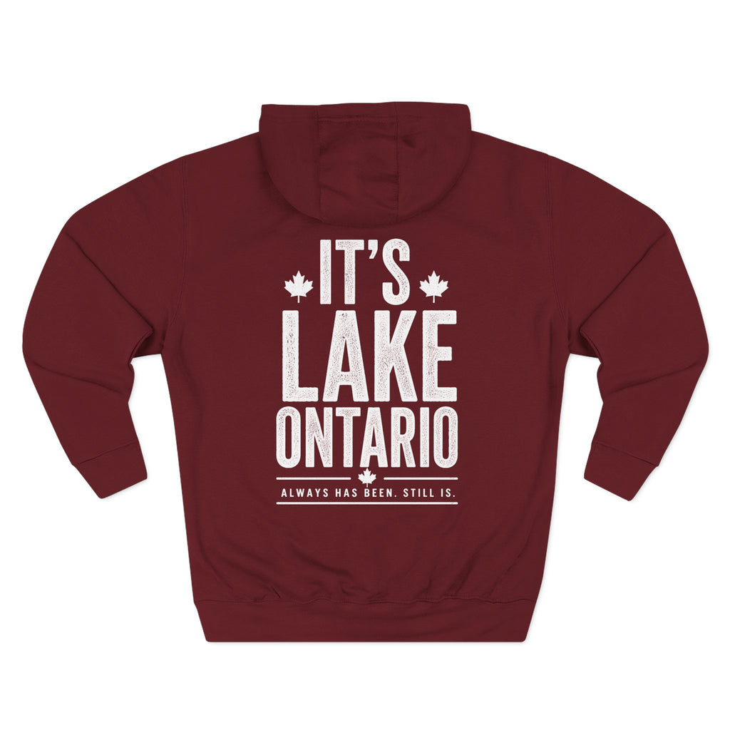 It’s Lake Ontario Hoodie
