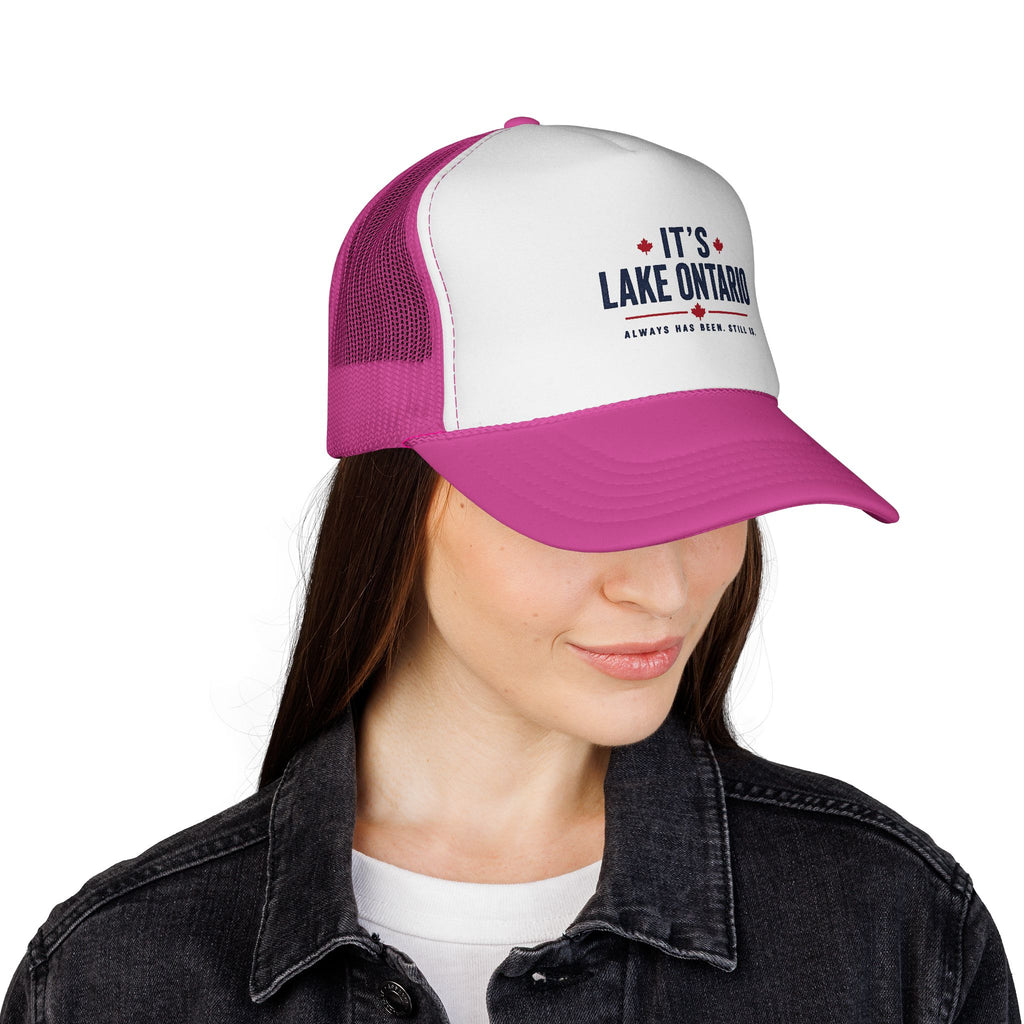 It's Lake Ontario Trucker Cap