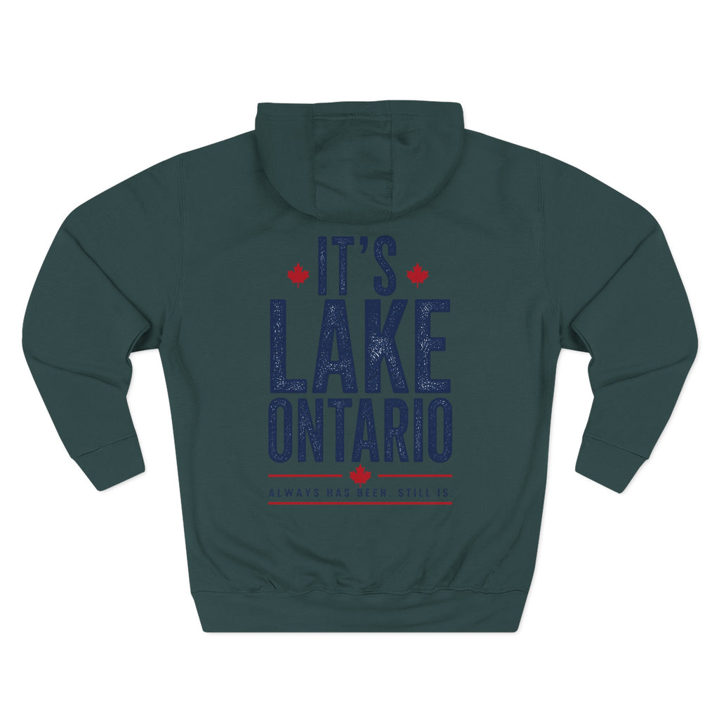 It’s Lake Ontario Hoodie
