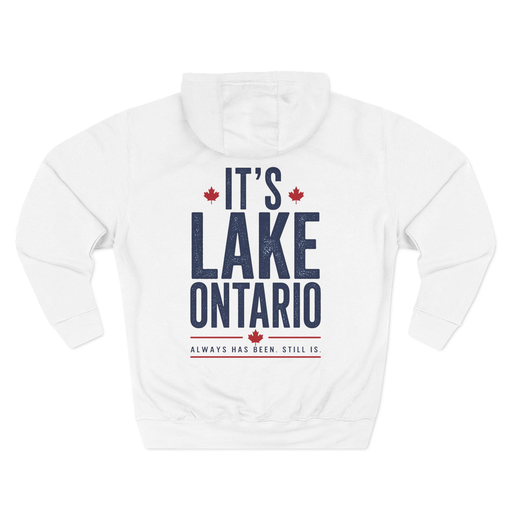 It’s Lake Ontario Hoodie